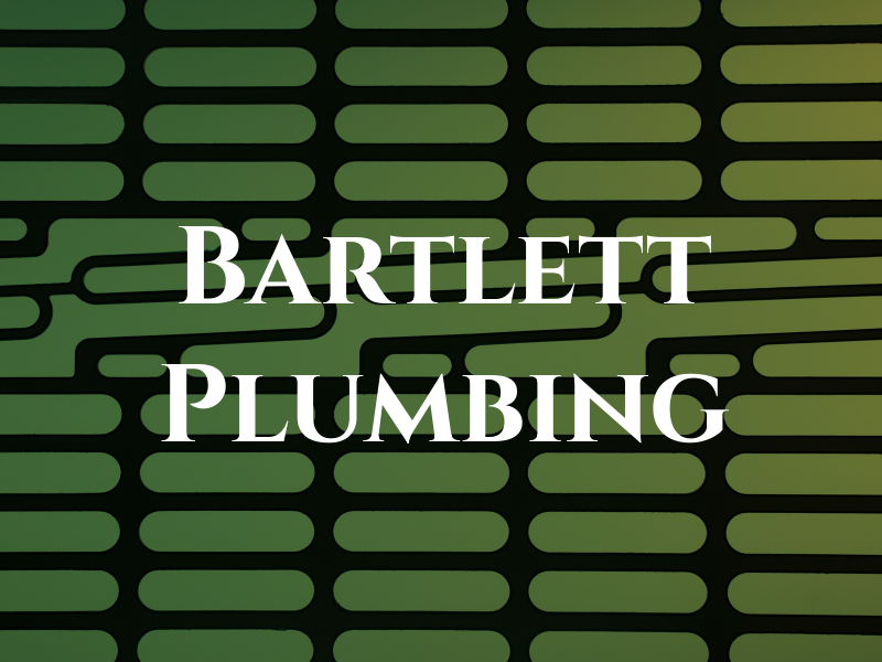 Bartlett Plumbing