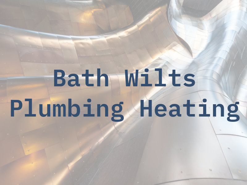 Bath & Wilts Plumbing & Heating