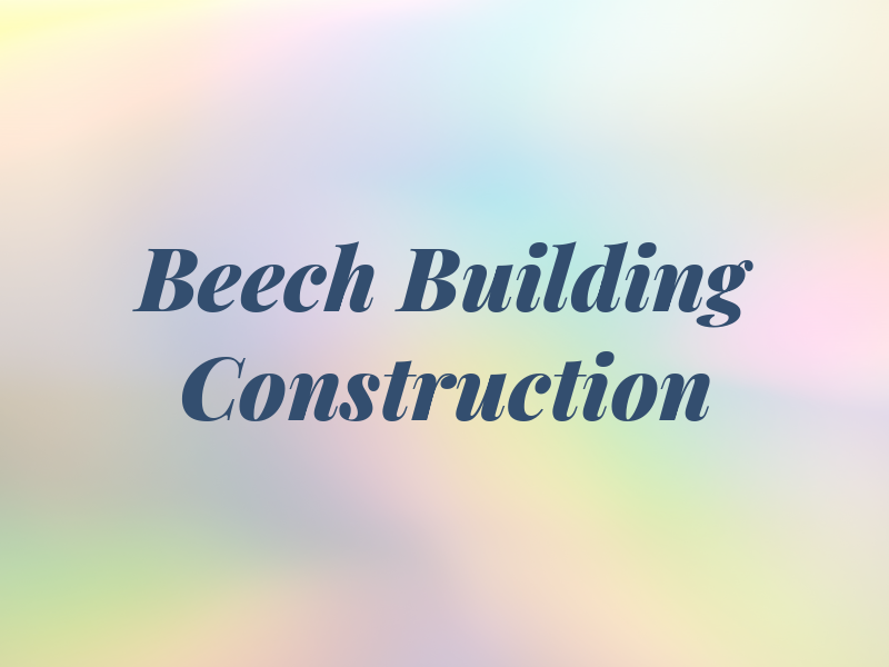 Beech Building & Construction Ltd
