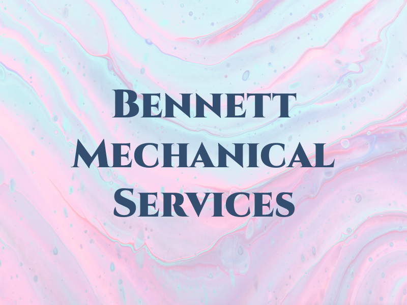 Bennett Mechanical Services