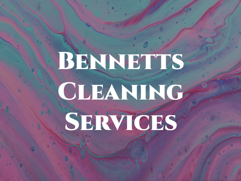 Bennetts Cleaning Services Ltd