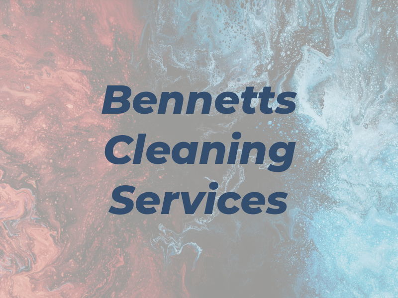 Bennetts Cleaning Services Ltd