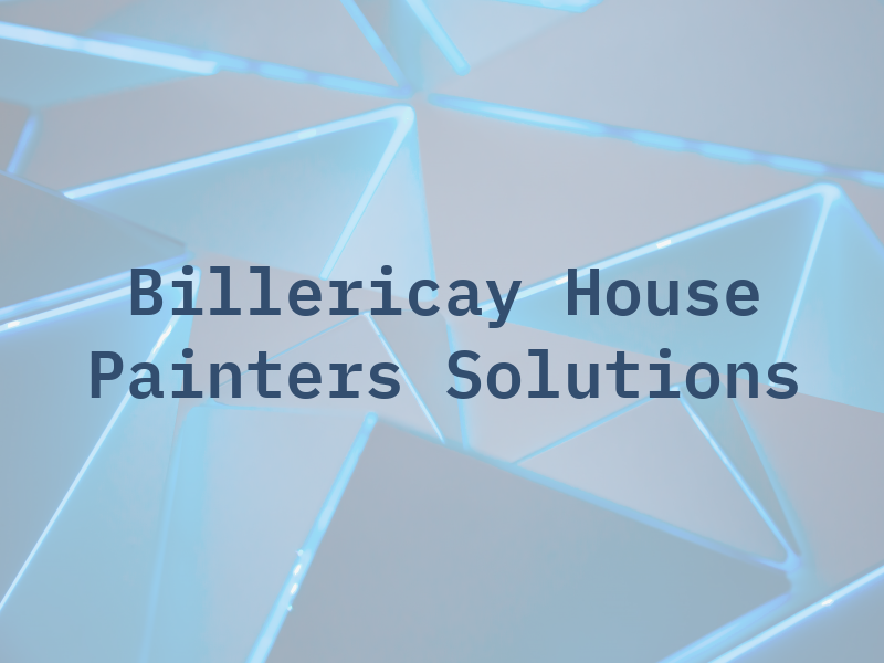 Billericay House Painters Solutions