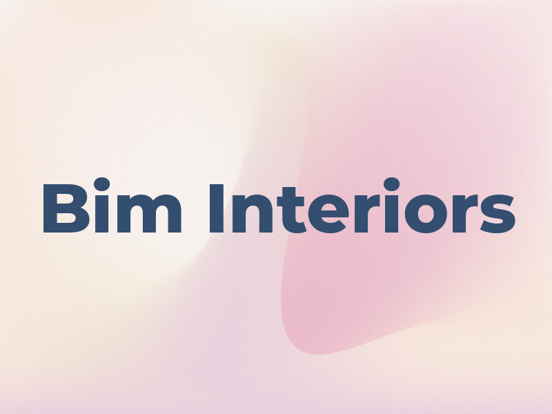 Bim Interiors