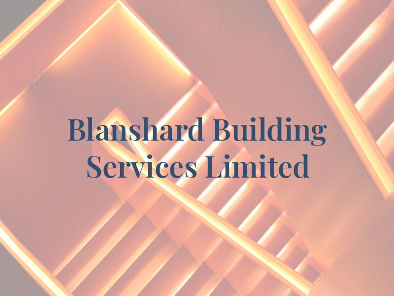 Blanshard Building Services Limited