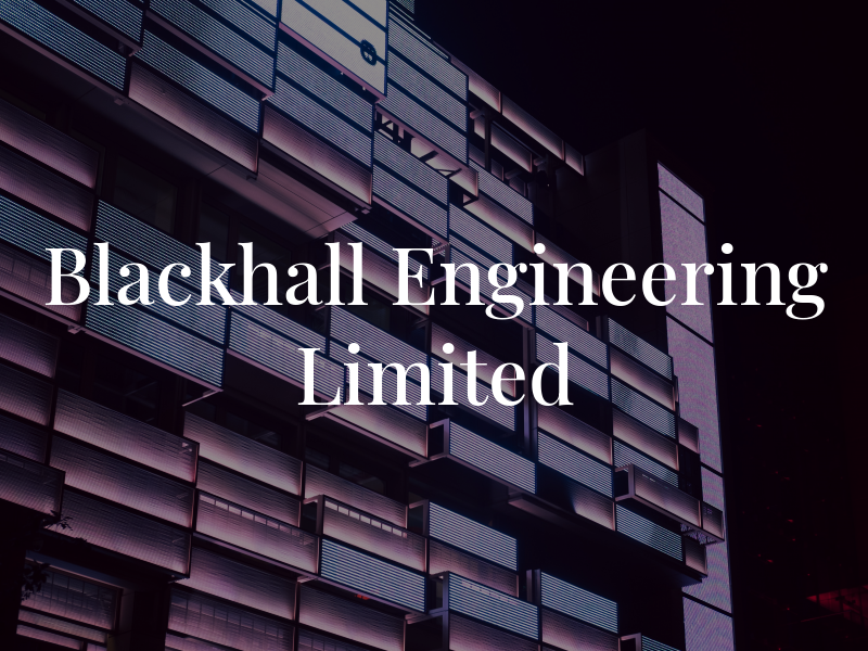 Blackhall Engineering Limited