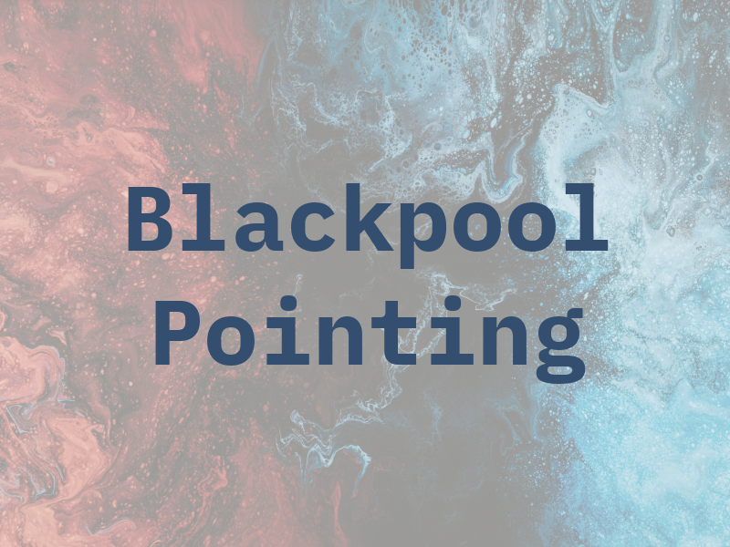 Blackpool Pointing