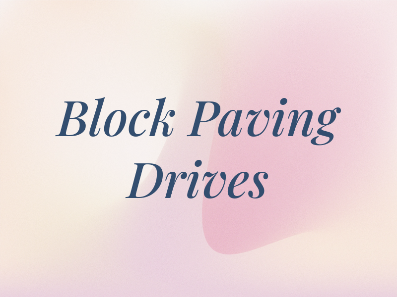 Block Paving Drives