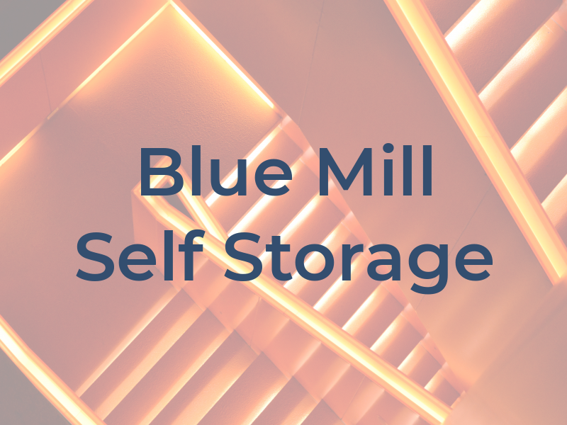 Blue Pit Mill Self Storage Ltd