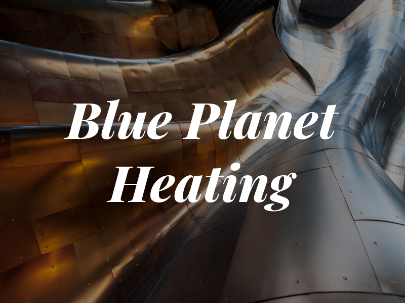 Blue Planet Heating and Air