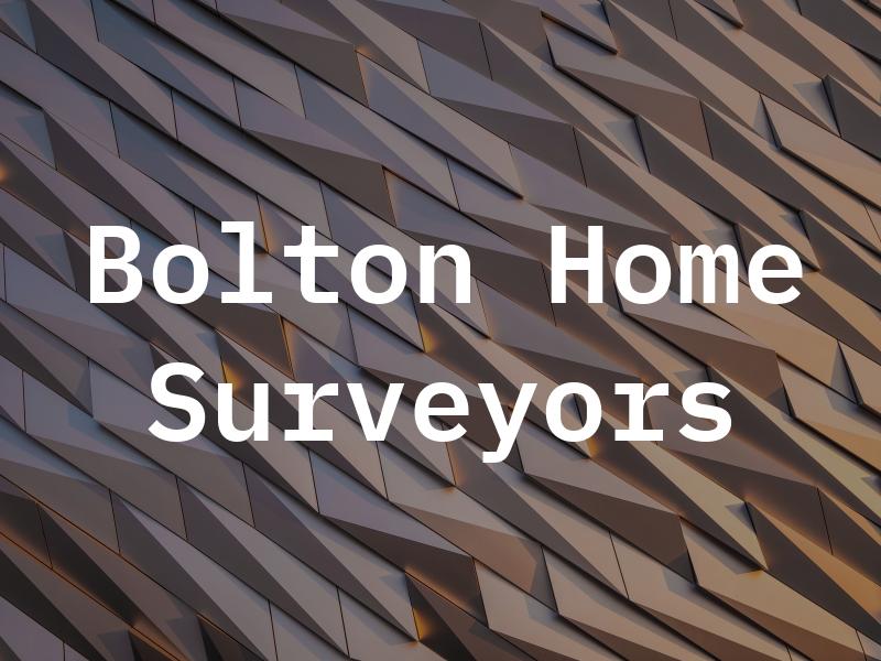 Bolton Home Surveyors