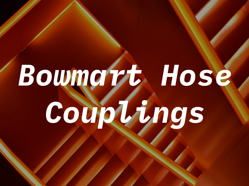 Bowmart Hose & Couplings Ltd