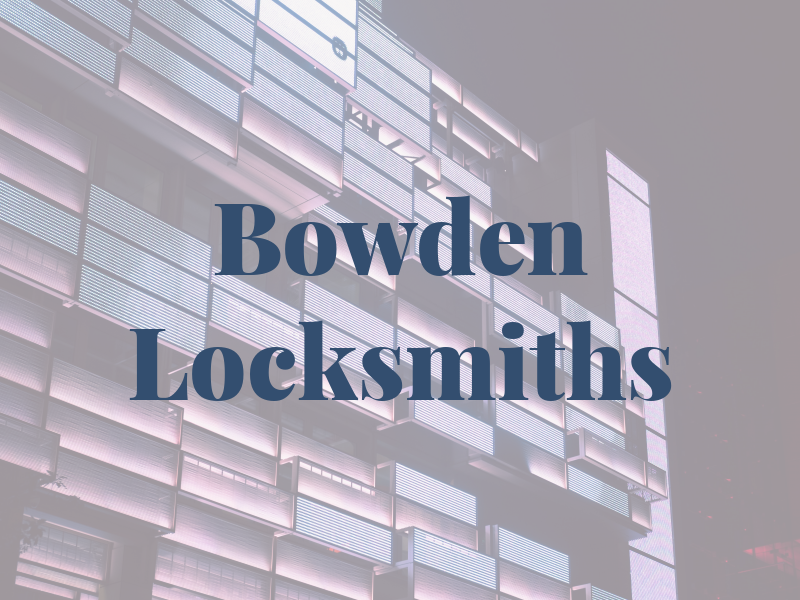 Bowden Locksmiths