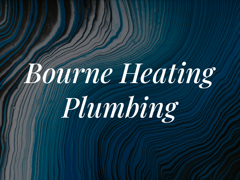 Bourne Gas Heating & Plumbing