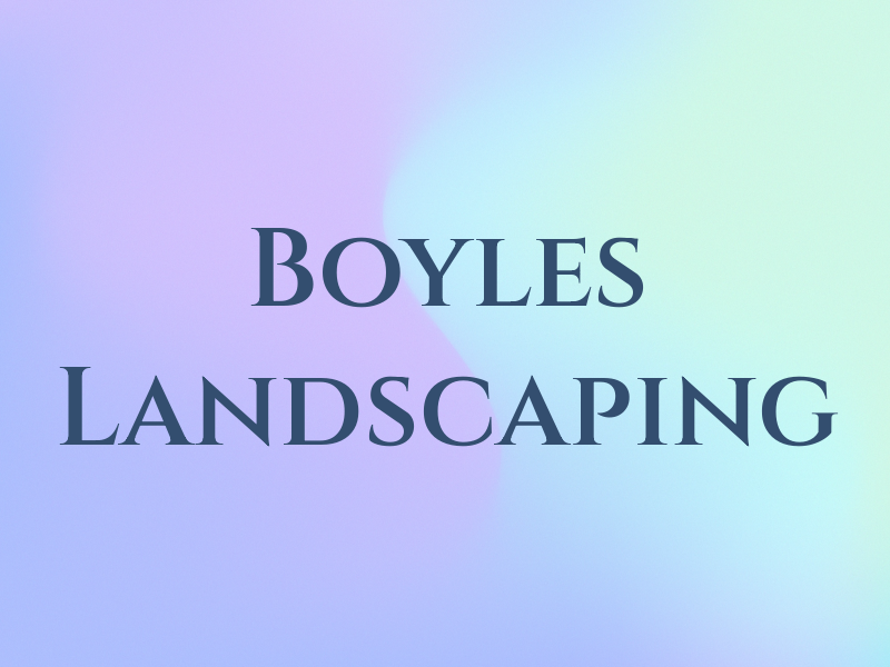 Boyles Landscaping