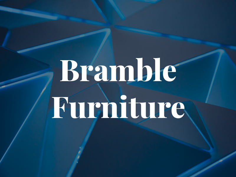 Bramble Furniture