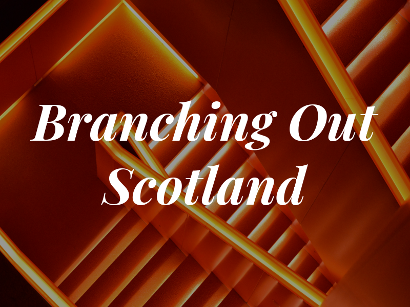 Branching Out Scotland