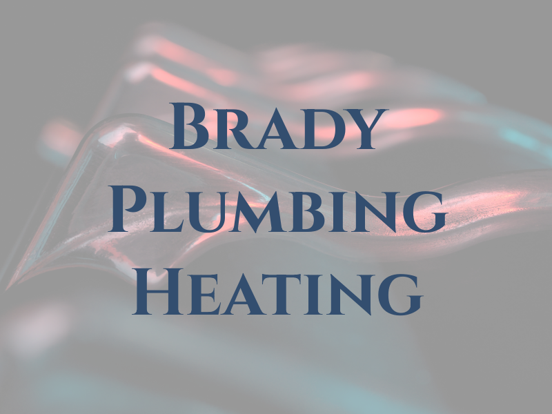 Brady Plumbing & Heating