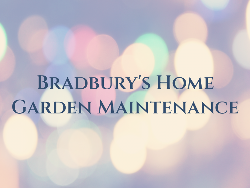Bradbury's Home & Garden Maintenance