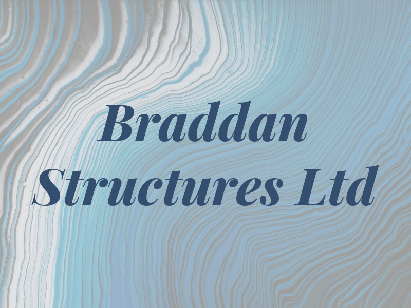 Braddan Structures Ltd