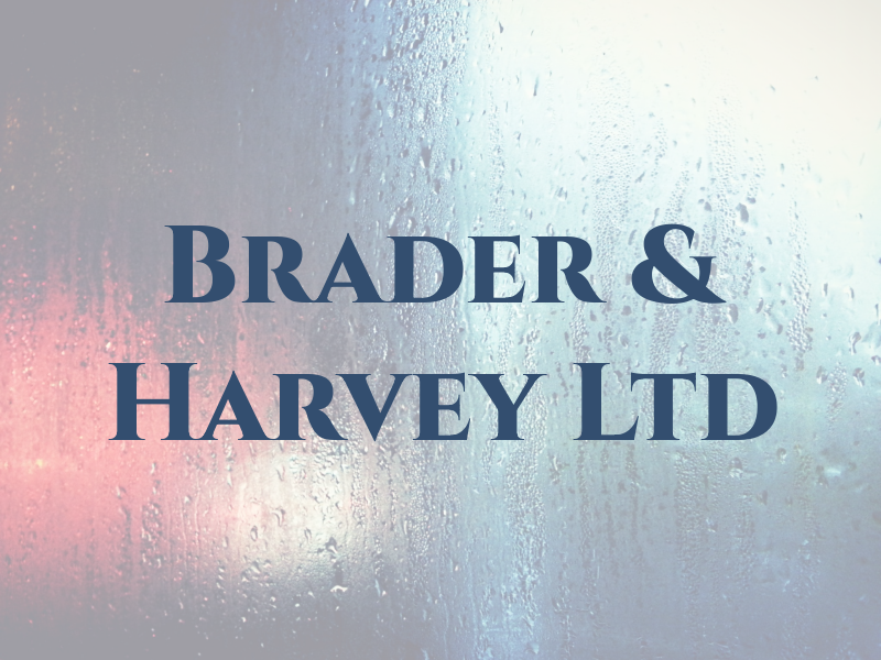 Brader & Harvey Ltd