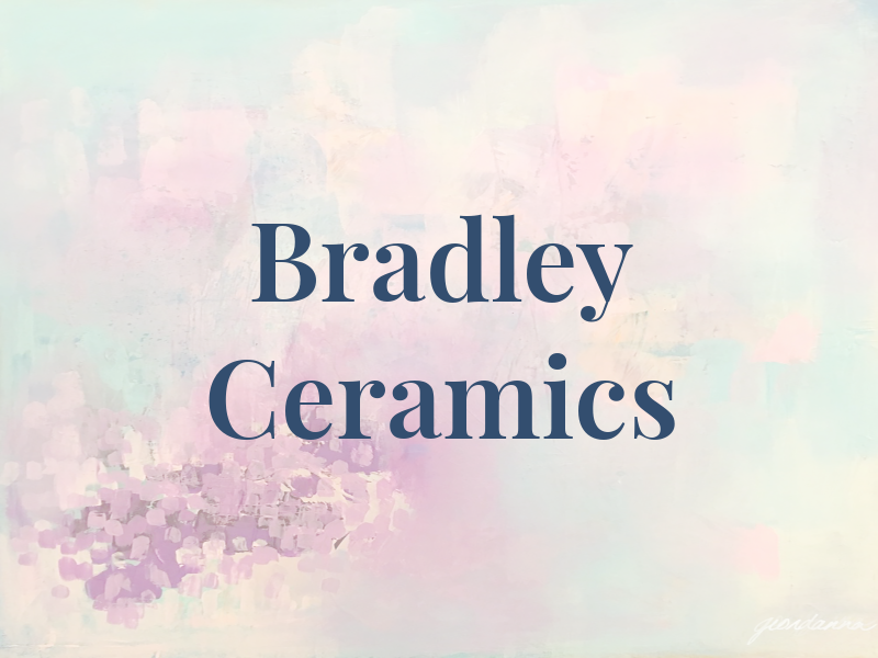 Bradley Ceramics