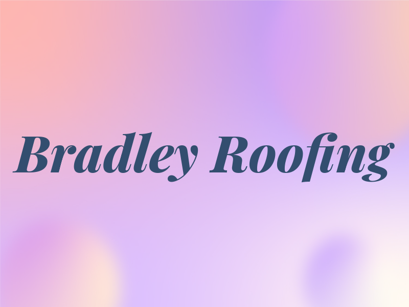 Bradley Roofing