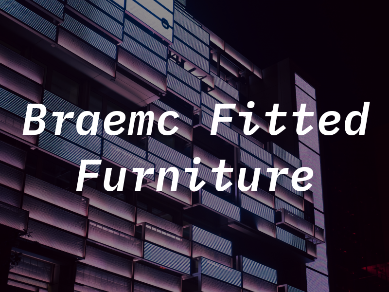 Braemc Fitted Furniture