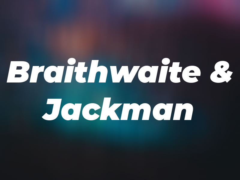 Braithwaite & Jackman