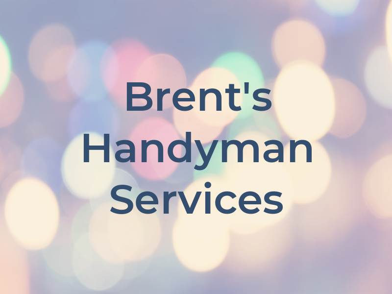 Brent's Handyman Services