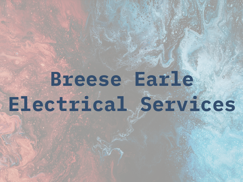 Breese & Earle Electrical Services Ltd