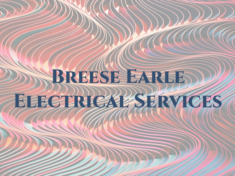 Breese & Earle Electrical Services Ltd