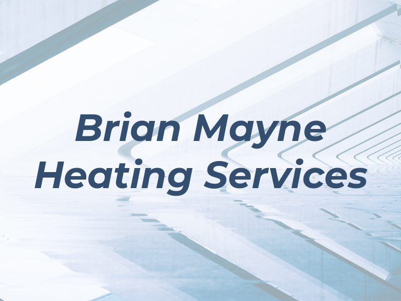 Brian Mayne Heating Services