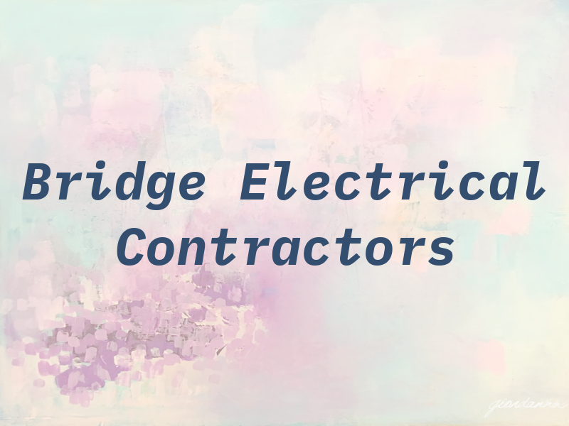 Bridge Electrical Contractors
