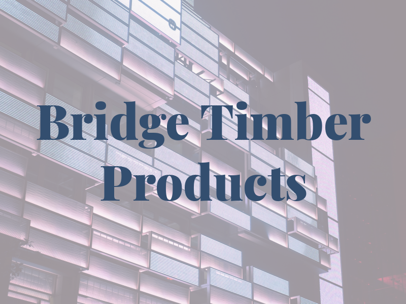 Bridge End Timber Products