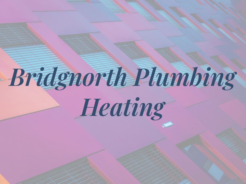 Bridgnorth Plumbing & Heating
