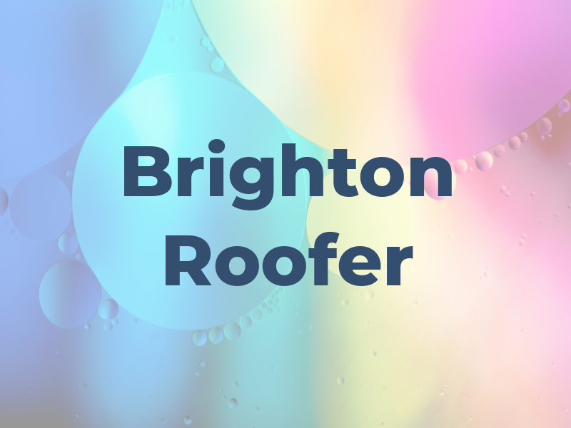 Brighton Roofer