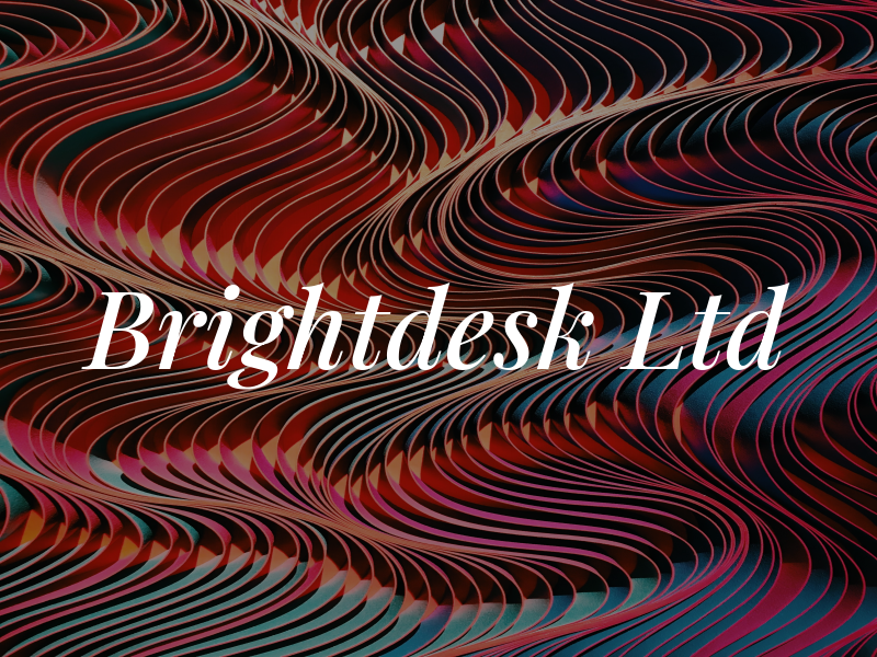 Brightdesk Ltd