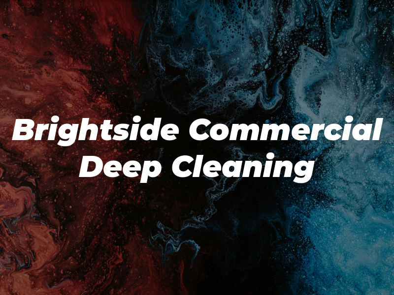Brightside Commercial Deep Cleaning Ltd
