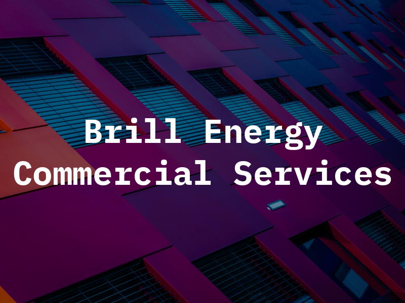 Brill Energy Commercial Services Ltd