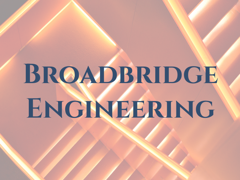 Broadbridge Engineering
