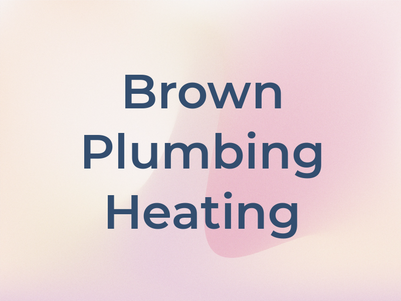 Brown & Co Plumbing & Heating Ltd