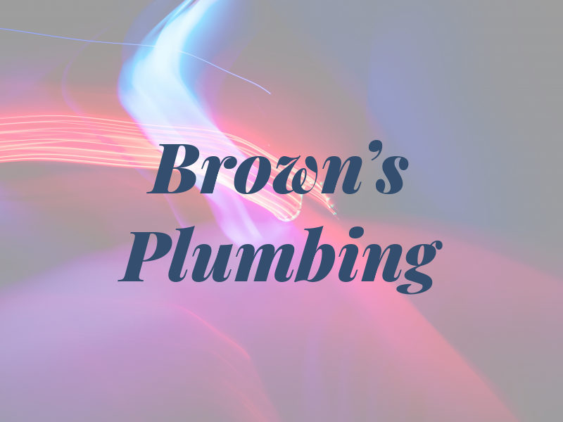 Brown's Plumbing