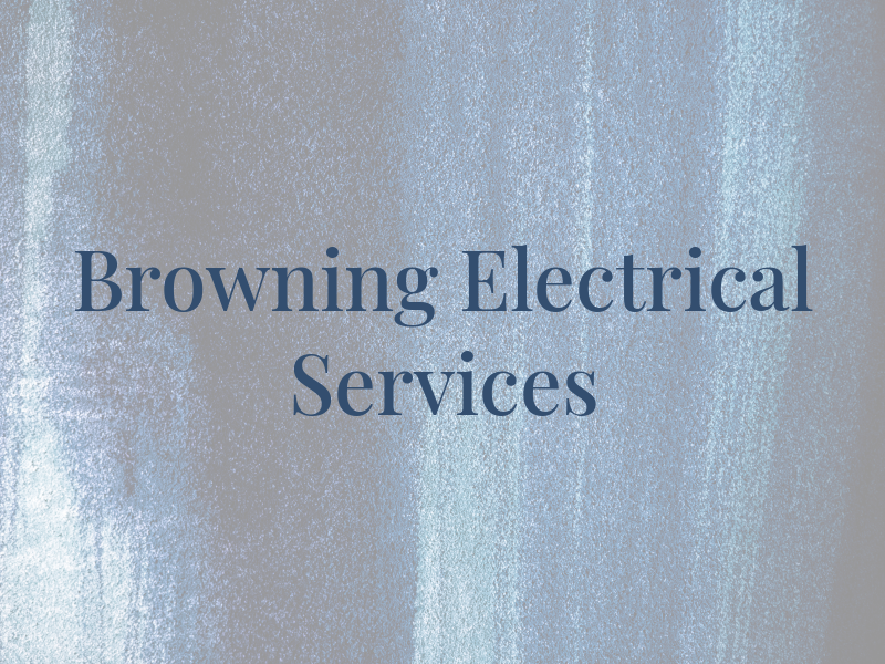 Browning Electrical Services Ltd