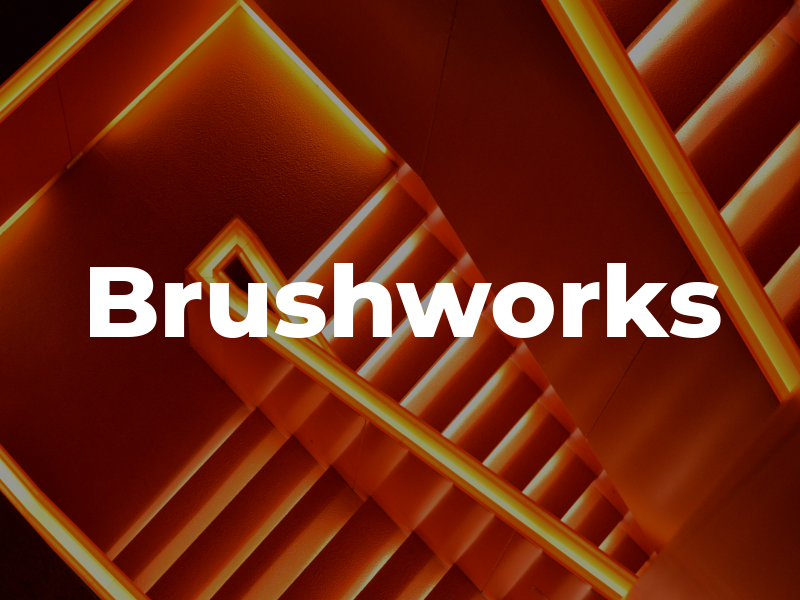 Brushworks