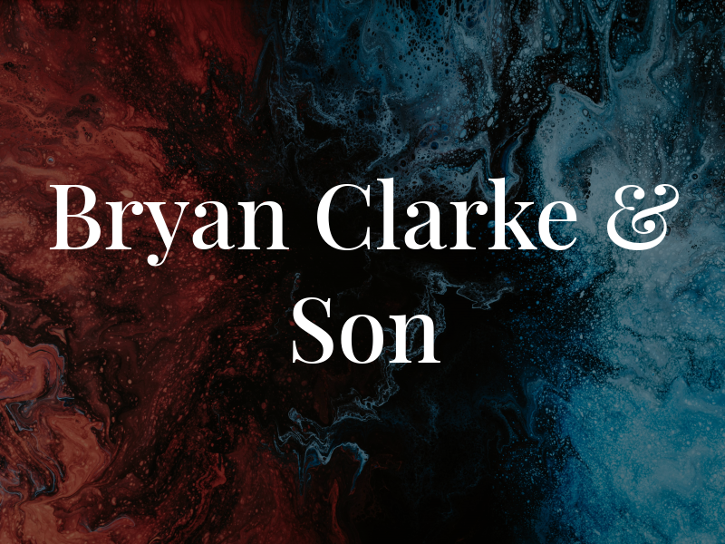 Bryan Clarke & Son