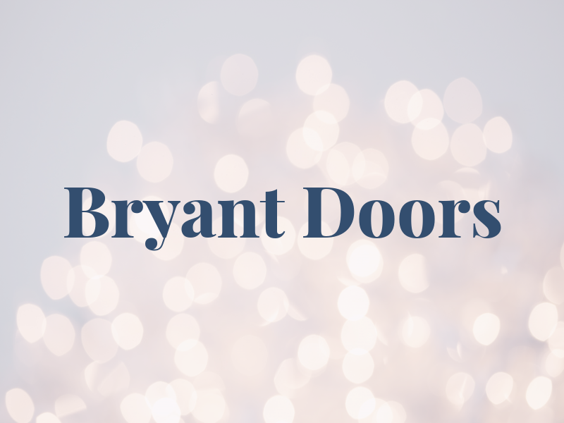 Bryant Doors