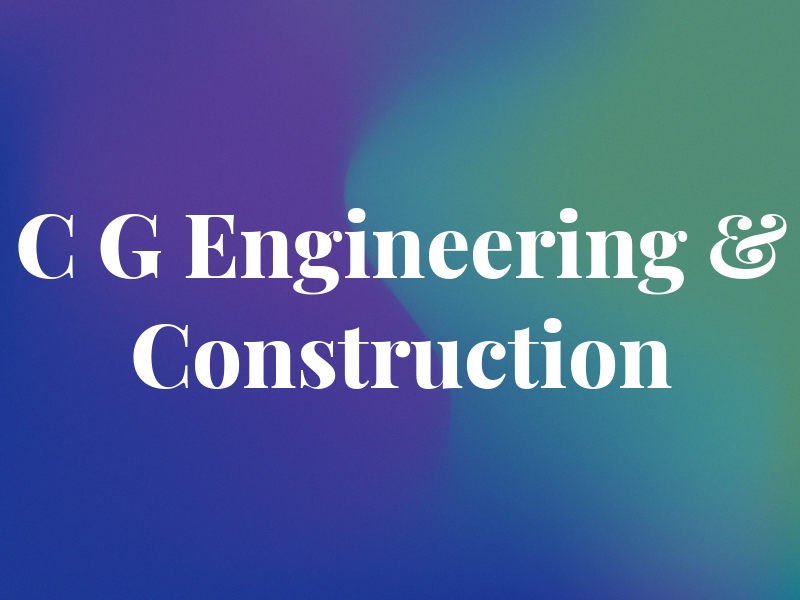 C G Engineering & Construction