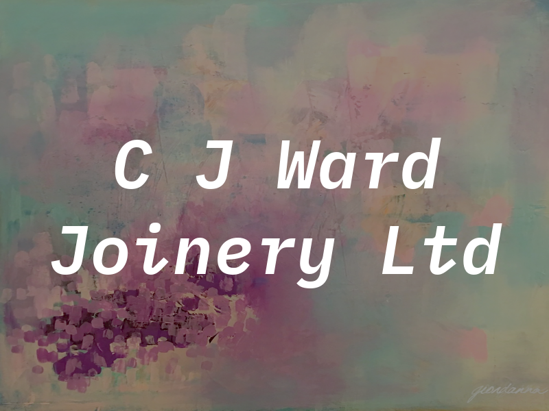 C J Ward Joinery Ltd