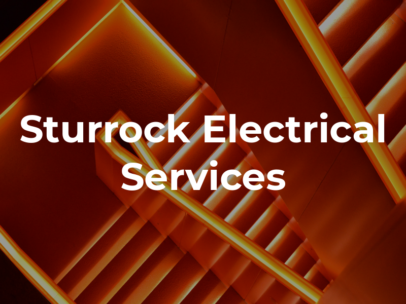 C M Sturrock Electrical Services LTD